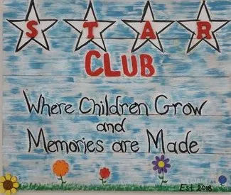 STAR Club sign: Where Children Grow and Memories are Made
